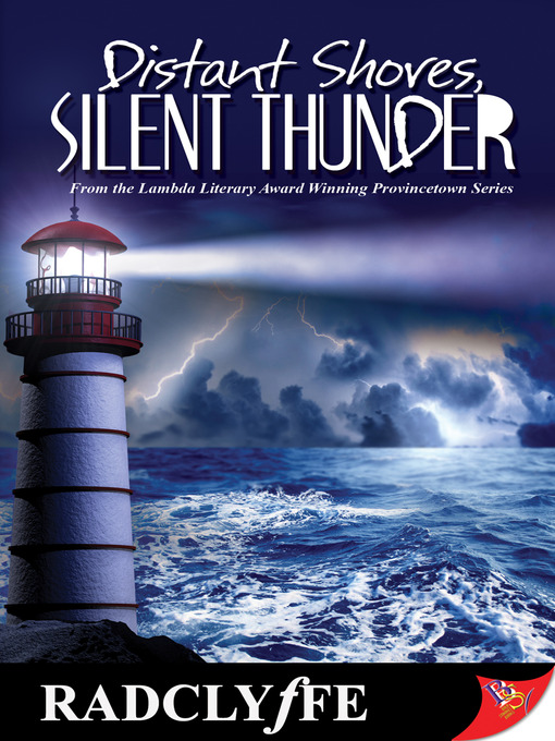 Title details for Distant Shores, Silent Thunder by Radclyffe - Available